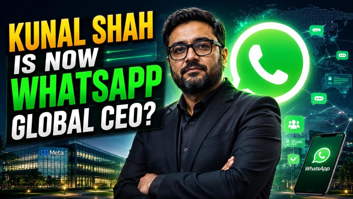 Kunal Shah featured with WhatsApp logo and global communication network representing WhatsApp Global CEO news and leadership.